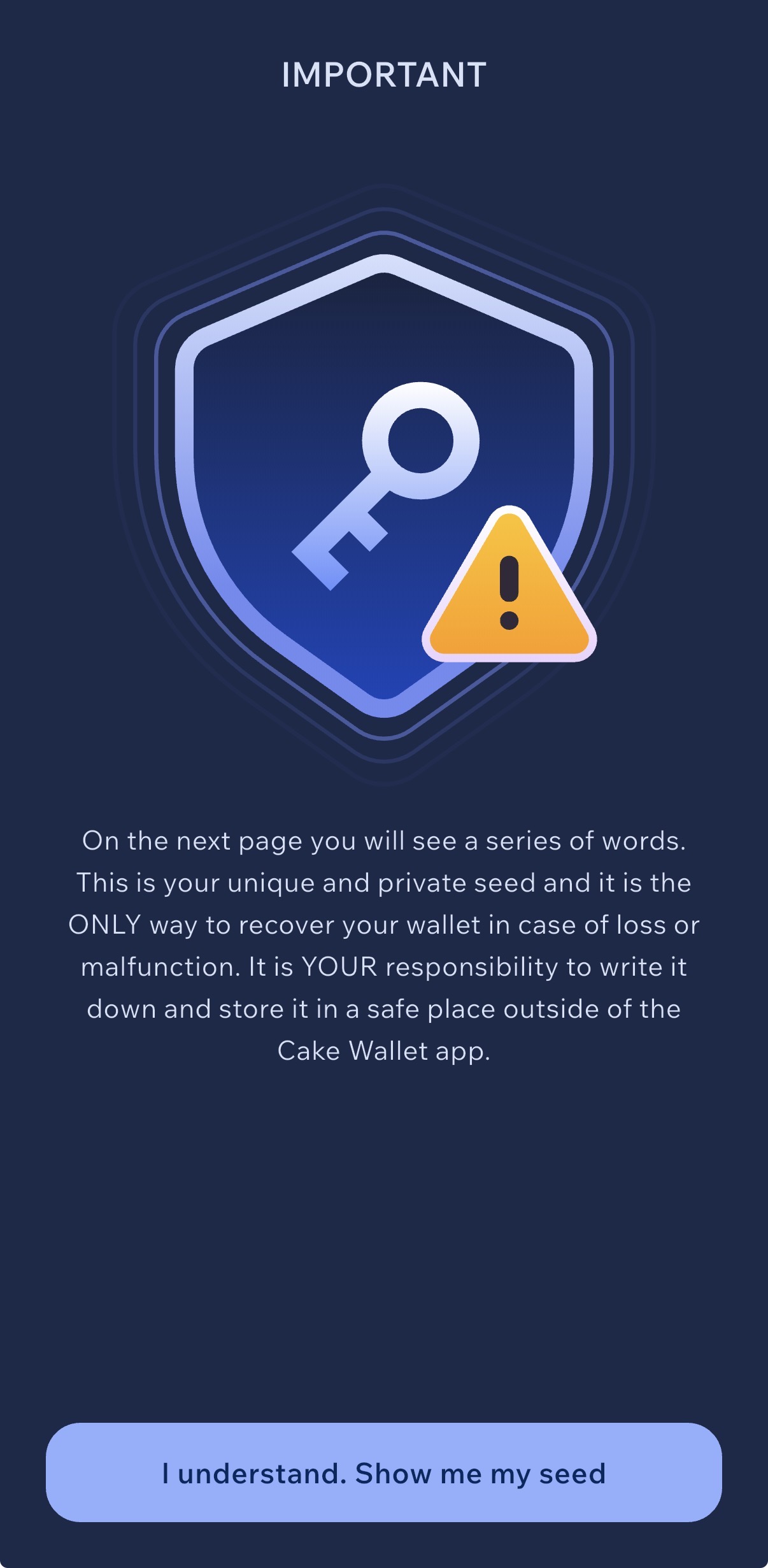 Cake Wallet seed phrase IMPORTANT warning screen on iPhone — critical instructions to write down and safely store the Monero recovery seed outside the app